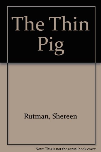 Beispielbild fr The Thin Pig zum Verkauf von Robinson Street Books, IOBA