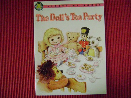 Beispielbild fr The Doll's Tea Party (Storytime Books) zum Verkauf von Wonder Book