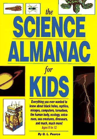 Stock image for The Science Almanac for Kids for sale by BookHolders