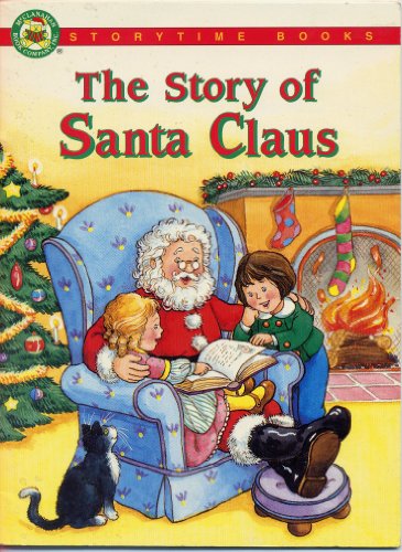 Beispielbild fr The Story of Santa Claus (Storytime Books) zum Verkauf von Wonder Book