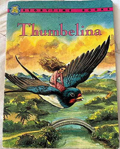 Imagen de archivo de Thumbelina (Storytime Classics II) a la venta por Hawking Books