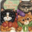 9781562938918: The Three Little Kittens (Storyshapes Series)