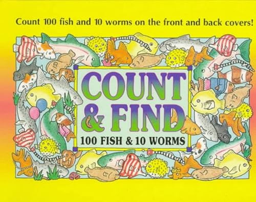Stock image for 100 Fish & 10 Worms (Count & Find) for sale by St Vincent de Paul of Lane County