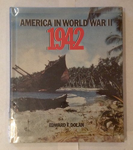 Beispielbild fr America in World War II - 1942 zum Verkauf von Better World Books
