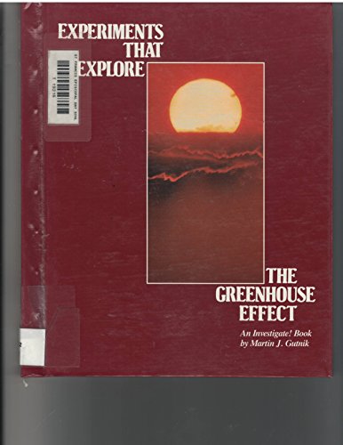 Imagen de archivo de Experiments That Explore the Greenhouse Effect a la venta por Ergodebooks