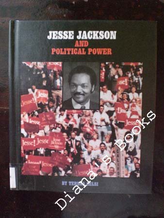 Imagen de archivo de Jesse Jackson and Political Power a la venta por Better World Books