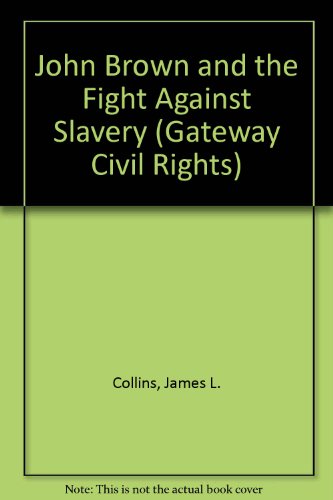 Stock image for John Brown, Collins, 2-4 (Gateway Civil Rights) for sale by Ergodebooks