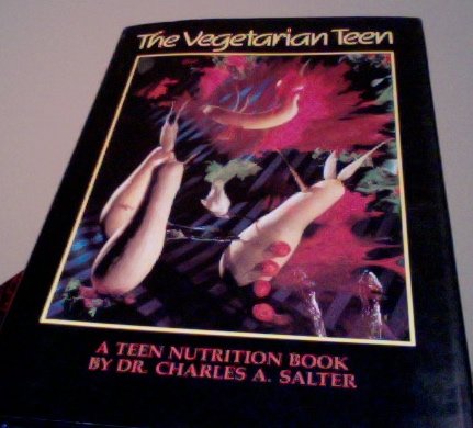 Imagen de archivo de The Vegetarian Teen: a Teen Nutrition Book a la venta por Lincbook