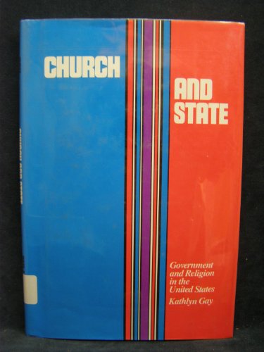 Beispielbild fr Church and State : Government and Religion in the United States zum Verkauf von Better World Books