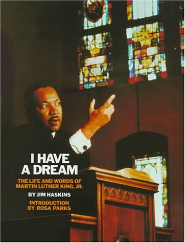 Stock image for I Have a Dream : The Life and Words of Martin Luther King, Jr. for sale by Better World Books