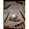 Beispielbild fr Beating the Drum zum Verkauf von Better World Books