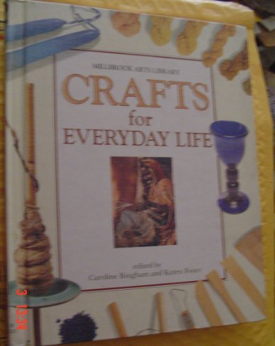 Beispielbild fr Crafts for Everyday Life zum Verkauf von Better World Books