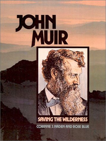 Stock image for John Muir : Saving the Wilderness for sale by Better World Books