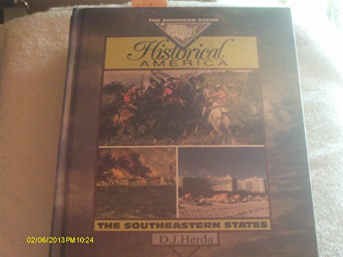 Stock image for Historical America : The Southeastern States for sale by Better World Books