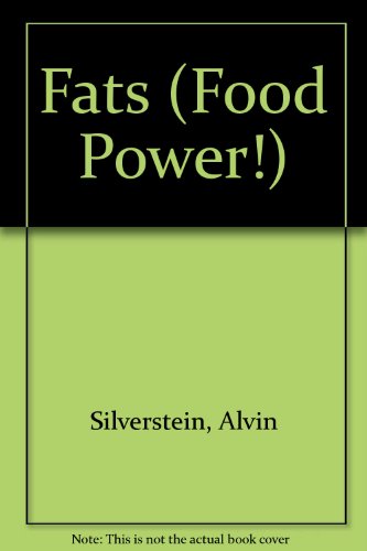 Beispielbild fr Food Power! Fats zum Verkauf von SecondSale