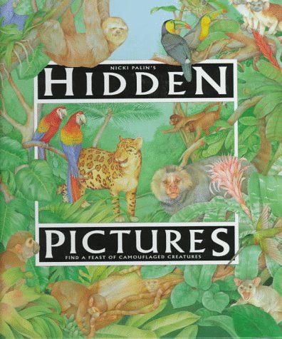 Beispielbild fr Hidden Pictures : Find a Feast of Camouflaged Creatures zum Verkauf von Better World Books