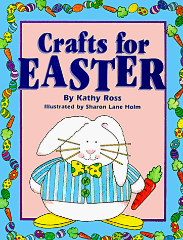 9781562942687: Crafts for Easter (Holiday Crafts for Kids)