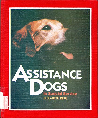 9781562942908: Assistance Dogs: In Special Service (Good Dogs)