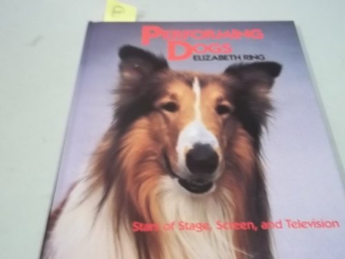 Stock image for Performing Dogs for sale by ThriftBooks-Dallas