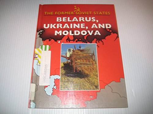 Stock image for Belarus, Ukraine, and Moldova for sale by Better World Books