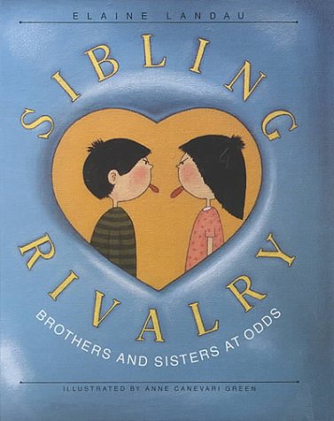 Sibling Rivalry (9781562943288) by Elaine Landau