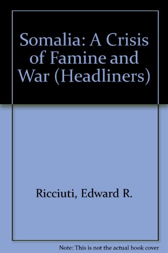 Beispielbild fr Somalia : A Crisis of Famine and War zum Verkauf von Better World Books