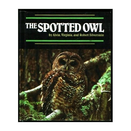 Imagen de archivo de The Spotted Owl a la venta por Better World Books: West