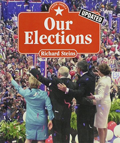Stock image for Our Elections for sale by Better World Books