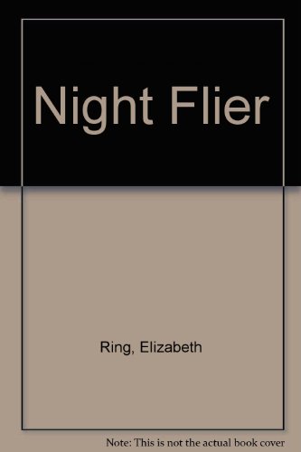 Imagen de archivo de Night Flier a la venta por Better World Books