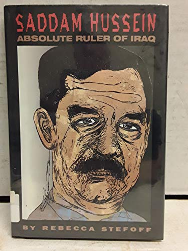 9781562944759: Saddam Hussein: Absolute Ruler of Iraq