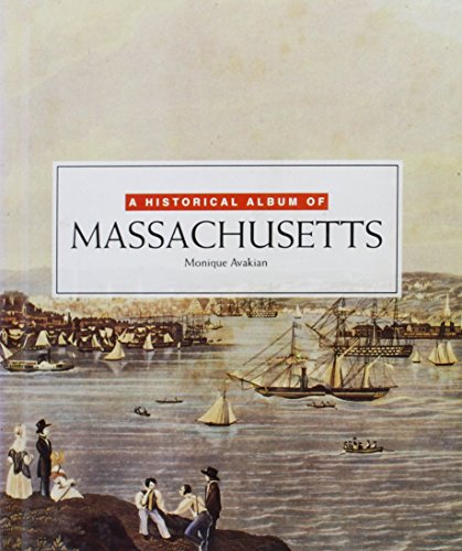 Stock image for Historical Album/Massachusetts for sale by ThriftBooks-Dallas