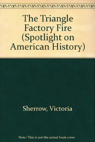 9781562945725: The Triangle Factory Fire
