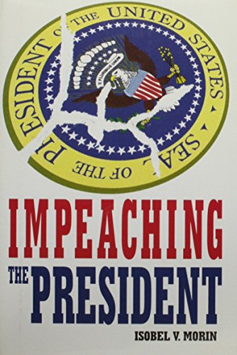 Stock image for Impeaching The President for sale by Ergodebooks