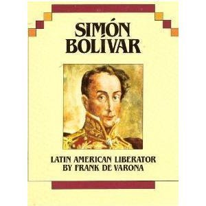 9781562948122: Simon Bolivar: Latin American Liberator (Hispanic Heritage)