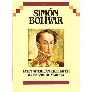 9781562948122: Simon Bolivar: Latin American Liberator