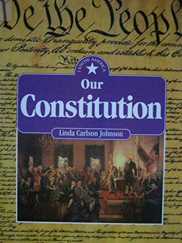 Imagen de archivo de Our Constitution (I Know America) a la venta por BookHolders
