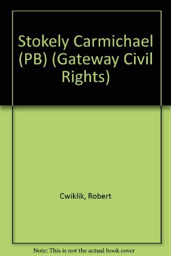 Beispielbild fr Stokely Carmichael (Pb) (Gateway Civil Rights) zum Verkauf von Wonder Book