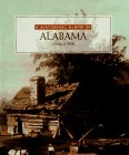 Stock image for Historical Album/Alabama (Pb) (Historical Albums) for sale by Montclair Book Center