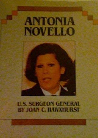 9781562948627: Antonia Novello: U.S. Surgeon General