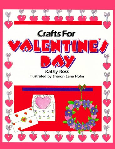 Beispielbild fr Crafts for Valentine's Day zum Verkauf von Better World Books