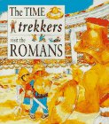 Beispielbild fr Time Trekkers Visit the Romans zum Verkauf von Better World Books