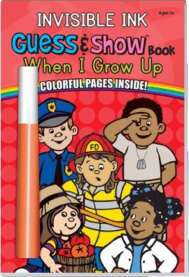 Stock image for INVISIBLE INK GUESS AND SHOW BOOK WHEN I GROW UP C/PLUMON for sale by THEVILLAGEBOOKSTORE