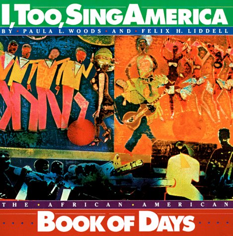 Stock image for I, Too, Sing America: The African American Book of Days for sale by HPB Inc.
