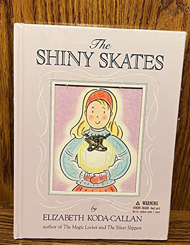 Imagen de archivo de The Shiny Skates (Elizabeth Koda-callan's Magic Charm Books) a la venta por Gulf Coast Books