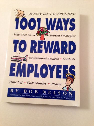 9781563053399: 1001 Ways to Reward Employees