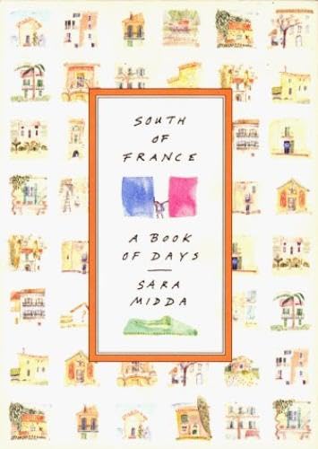 9781563053672: South of France a Book of Days Sara Midda: A Daily Planner