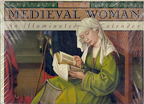 Beispielbild fr The Medieval Woman Illuminated-1994 Calendar zum Verkauf von Irish Booksellers