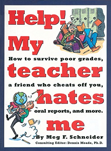 Stock image for Help! My Teacher Hates Me for sale by Wonder Book