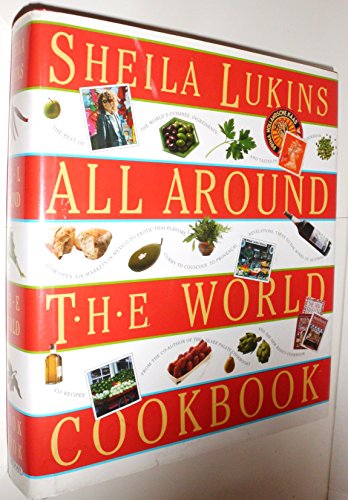 All Around the World Cookbook (9781563056369) by Lukins, Sheila