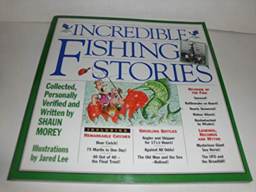 Stock image for Incredible Fishing Stories for sale by SecondSale